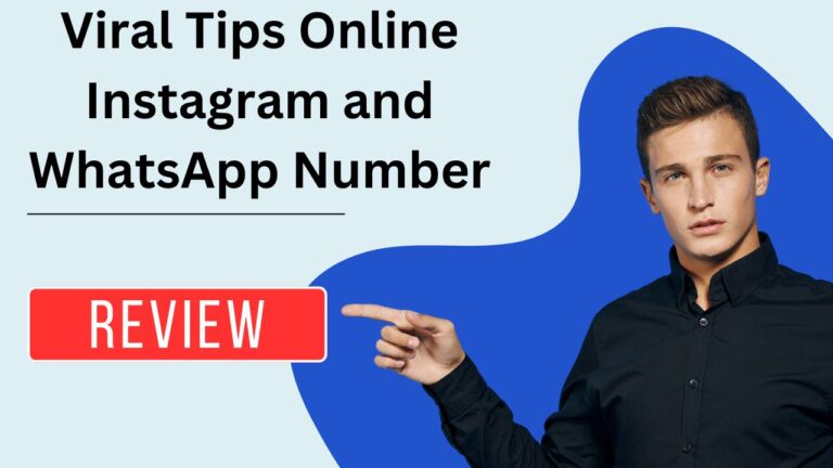 Viral Tips Online Instagram and WhatsApp Number