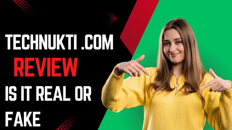 Technukti .com Review: Is it Real or Fake
